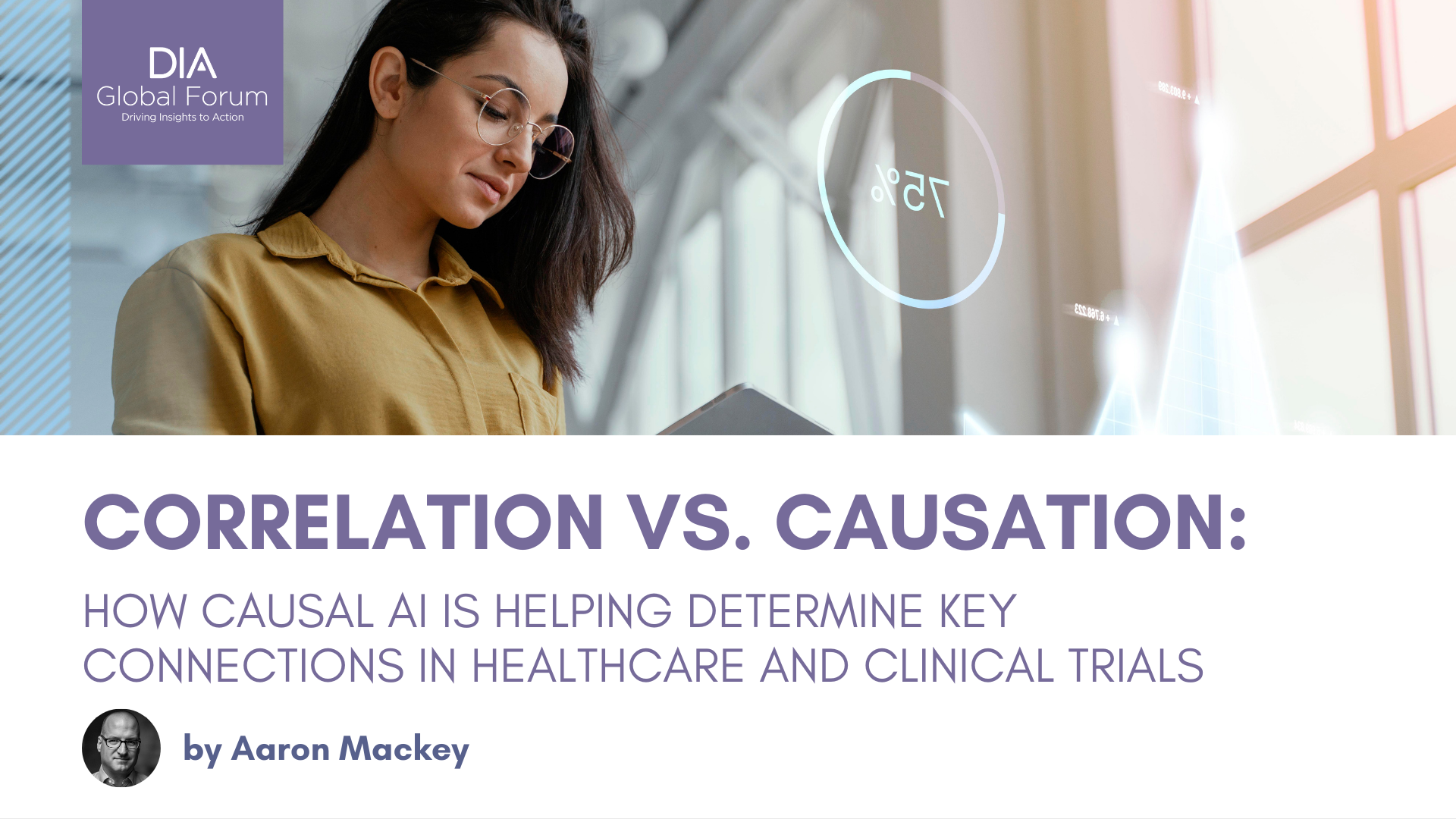 Correlation vs. Causation Article - Aaron Mackey - Blog Post